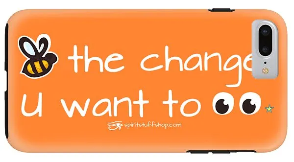 Be The Change You Want To See - Phone Case