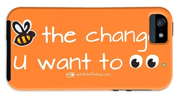 Be The Change You Want To See - Phone Case