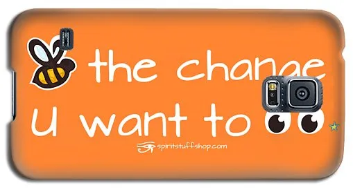 Be The Change You Want To See - Phone Case