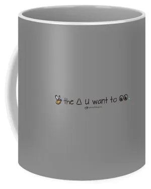 Bee The Chng You Want To See - Mug