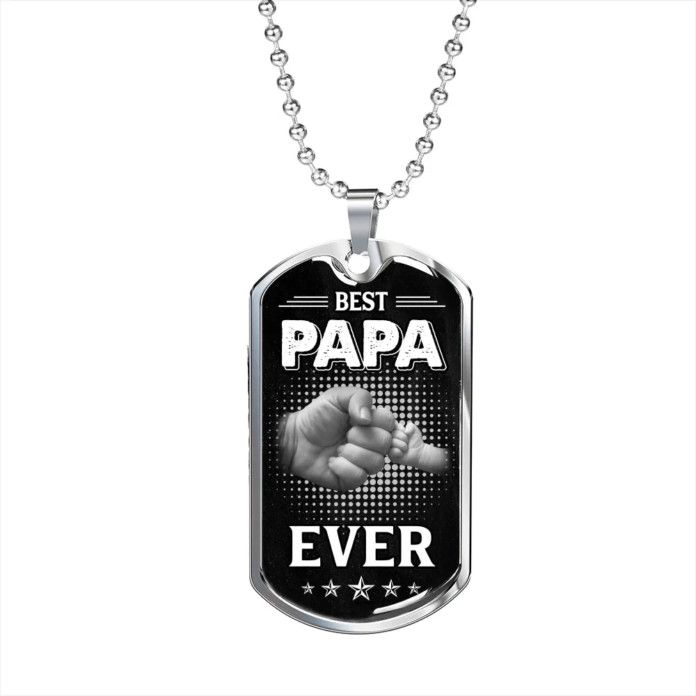 BEST PAPA EVER LUXURY DOG TAG