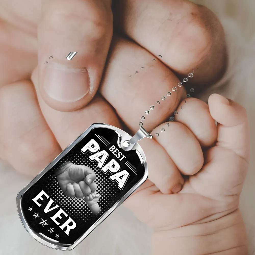 BEST PAPA EVER LUXURY DOG TAG