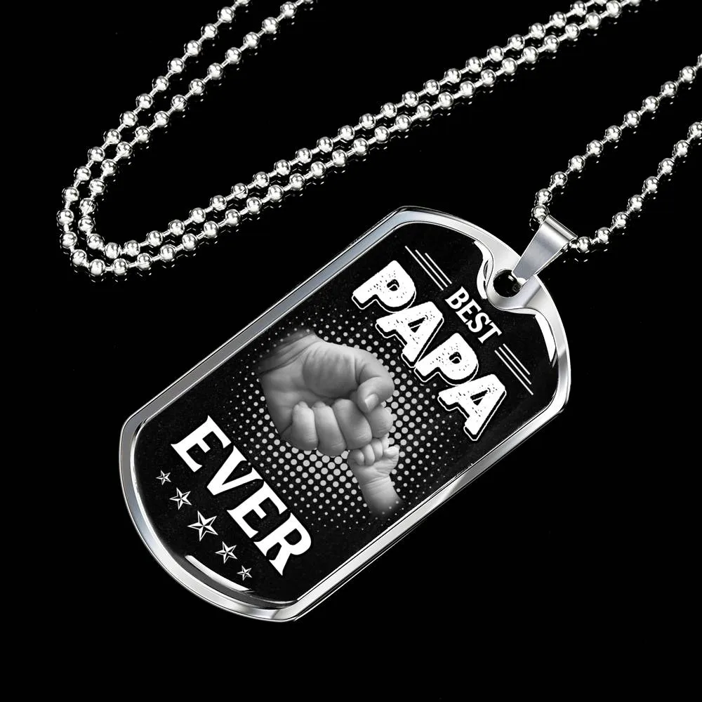 BEST PAPA EVER LUXURY DOG TAG