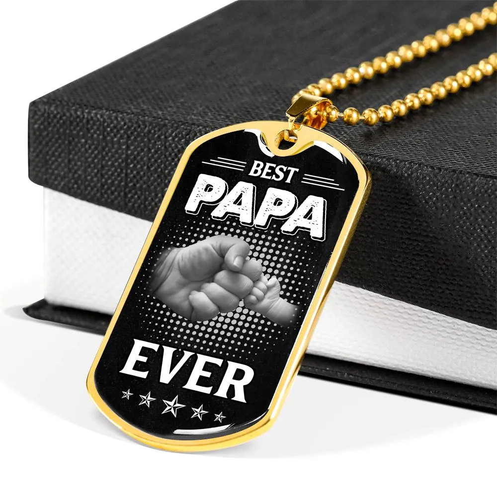 BEST PAPA EVER LUXURY DOG TAG