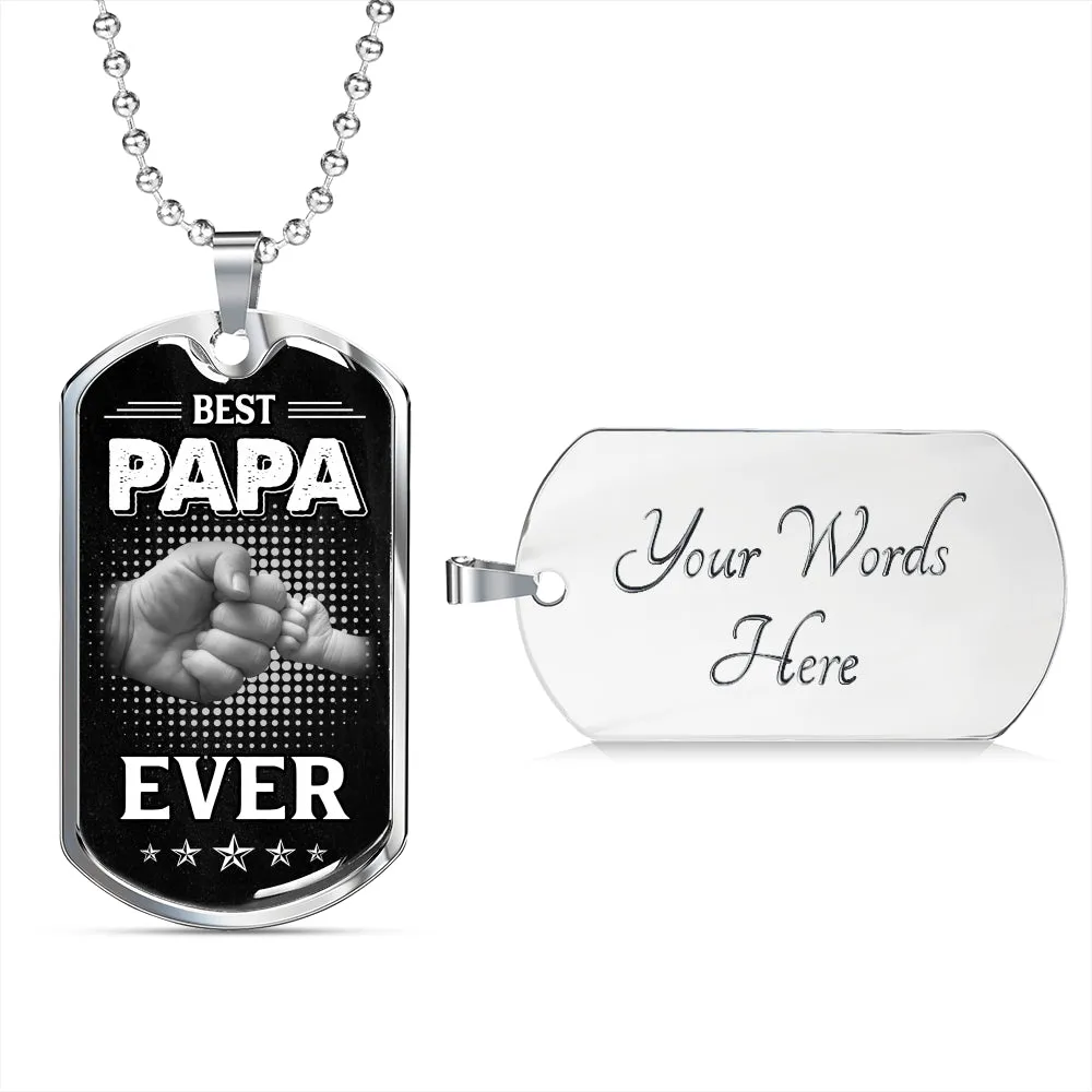 BEST PAPA EVER LUXURY DOG TAG