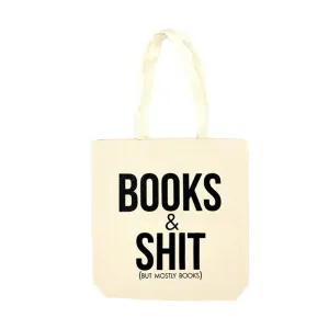Books & Shit Tote