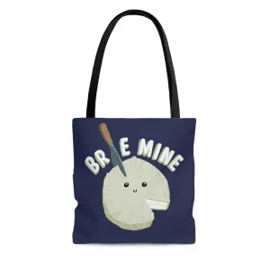 Brie Mine Tote Bag