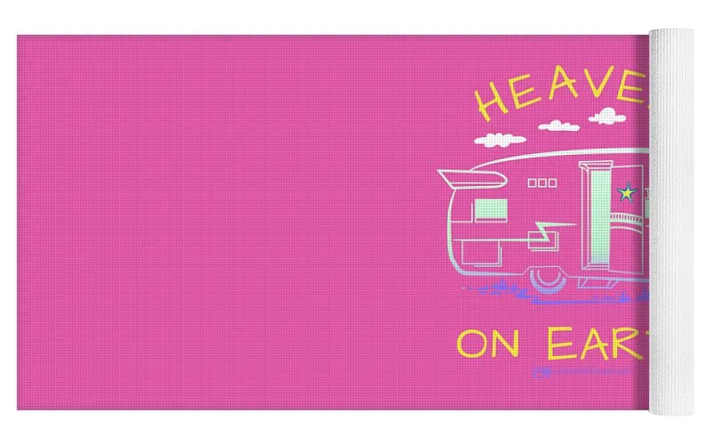 Camper/rv Heaven On Earth - Yoga Mat