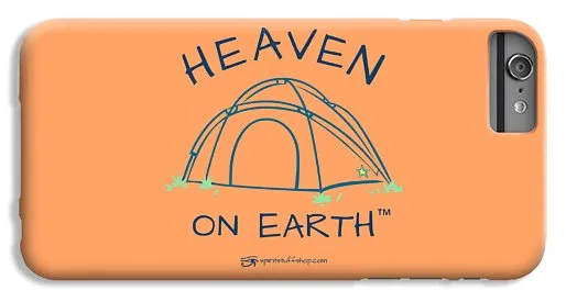 Camping/tent Heaven On Earth - Phone Case