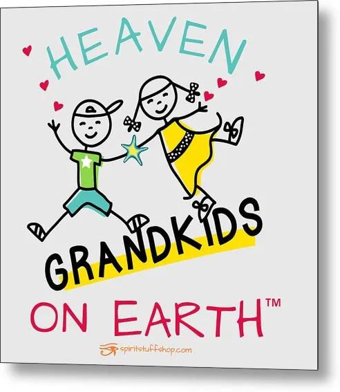 Grandkids Heaven on Earth - Metal Print