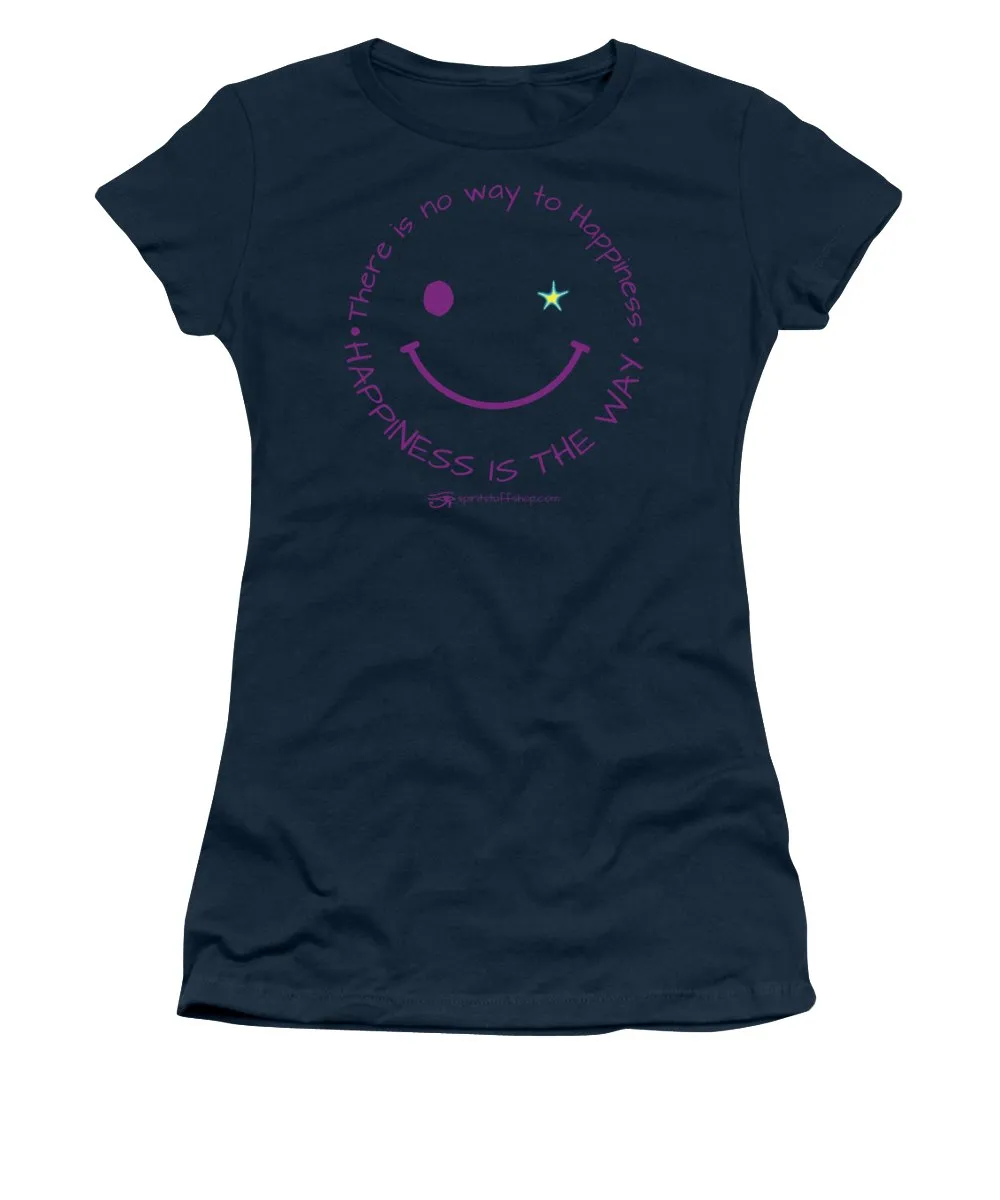 Happiness is the Way - Women's T-Shirt