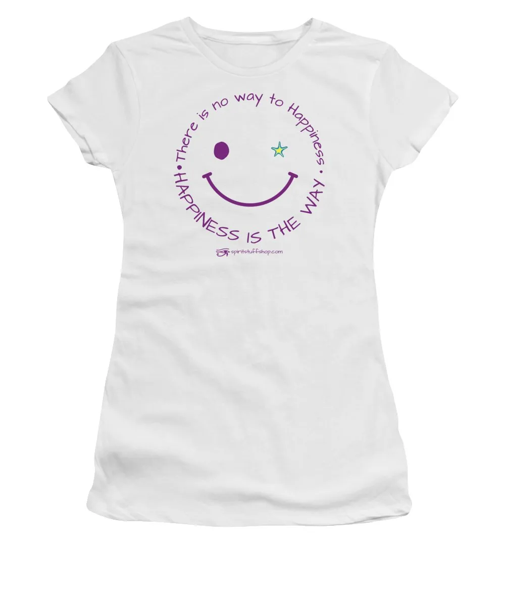 Happiness is the Way - Women's T-Shirt