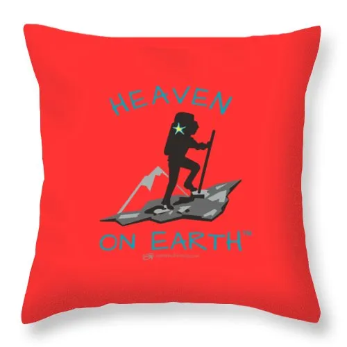Hiker Heaven On Earth - Throw Pillow