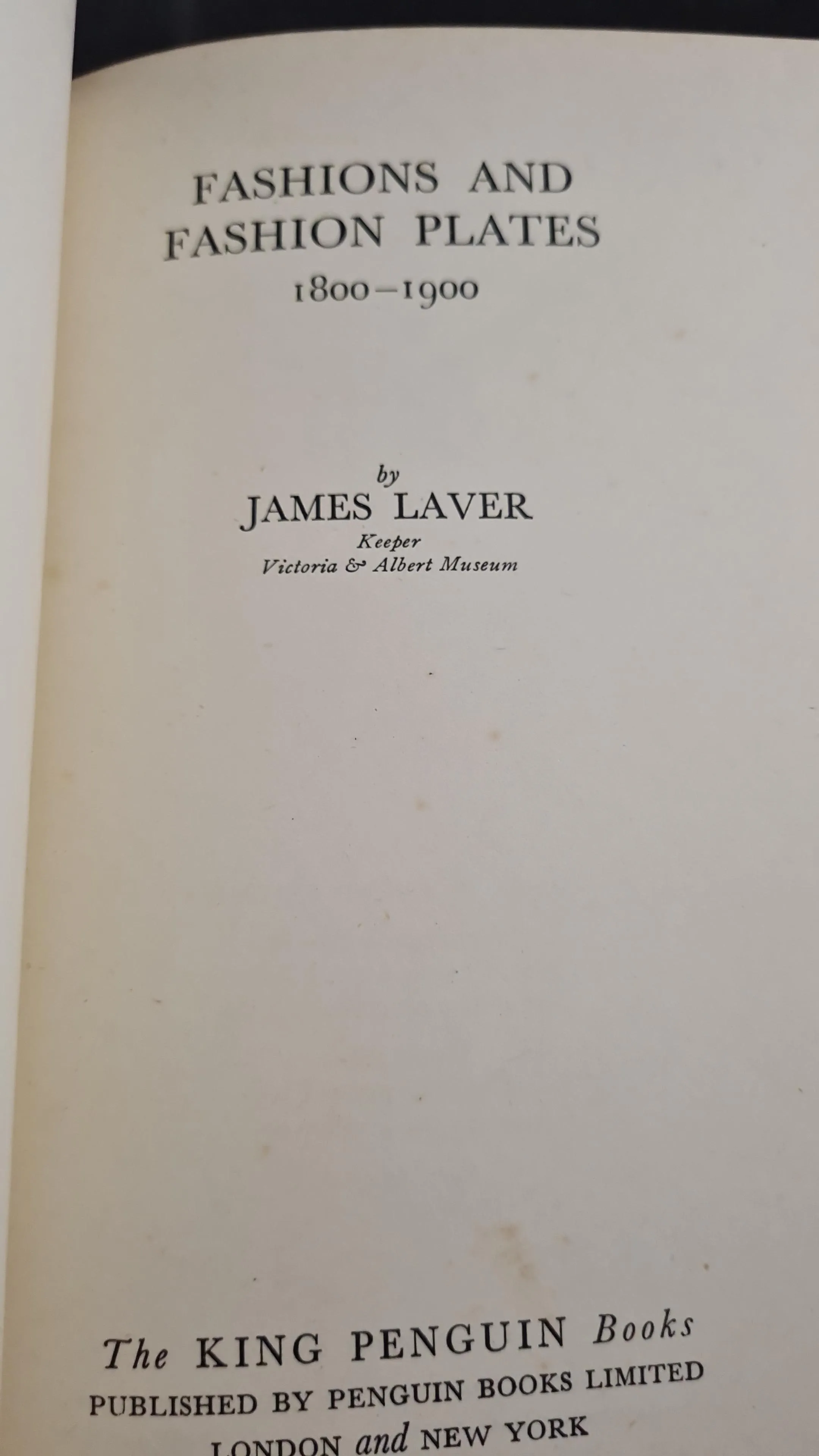 James Laver - Fashions and Fashion Plates 1800-1900, King Penguin, 1943