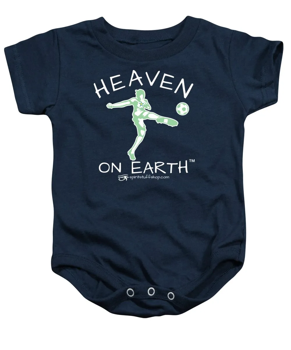 Soccer Heaven On Earth - Baby Onesie