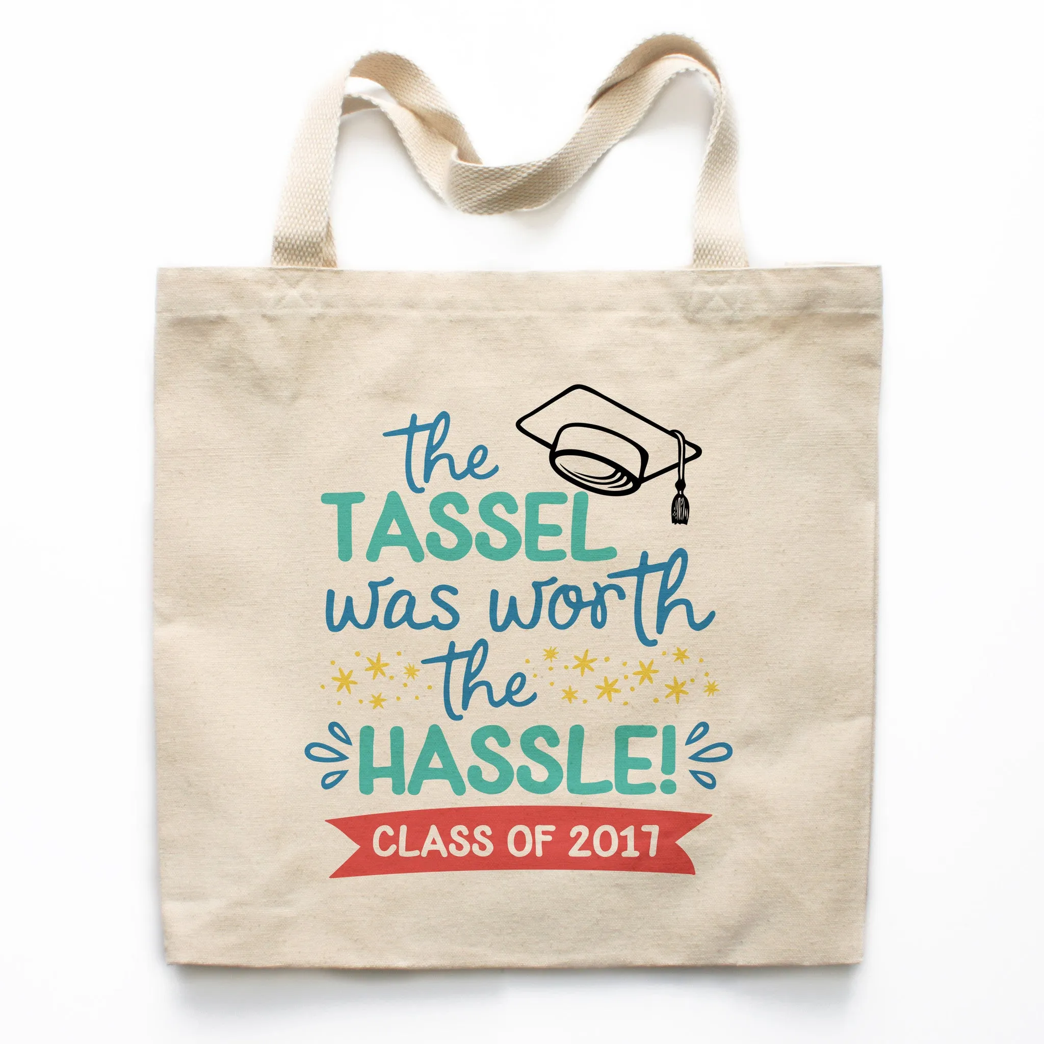 The Tassel Was Worth The Hassle Graduation Canvas Tote Bag