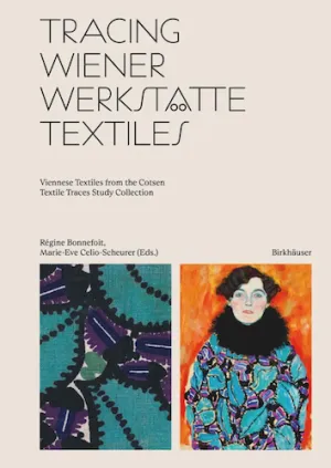 Tracing Wiener Werkstätte Textiles