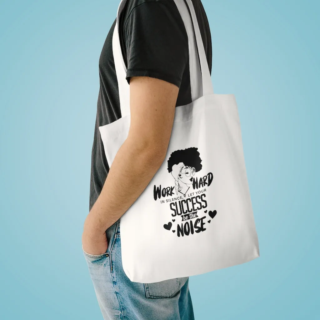 Work Hard / Success / Grind- Women's Cotton Tote Bag